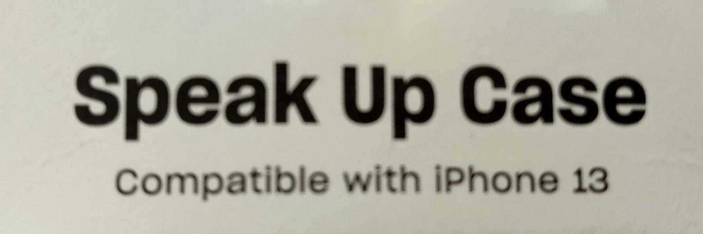 Speak Up Case. iPhone 13. Combining style, protection, and functionality, this case is the perfect accessory for your phone.
