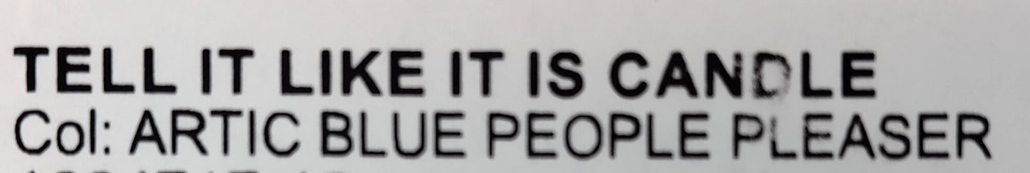 Tell It Like It Is. Candle. Artic Blue. With its long-lasting burn time, elegant design, and soothing scent, it's the perfect addition to any space.